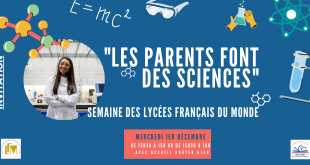 semaine des lycées français du monde lycee lyautey casablanca les parents font des sciences