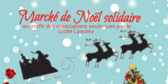 Marché de Noël solidaire lycée Lyautey 2021