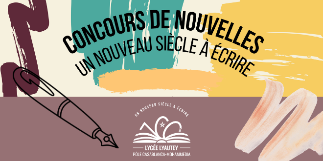 Concours de nouvelles les 100 ans du lycée Lyautey et du Pôle