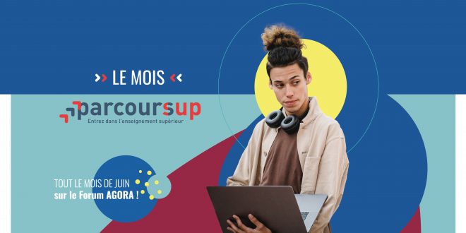 AGORA Monde Mois Parcoursup - juin 2022