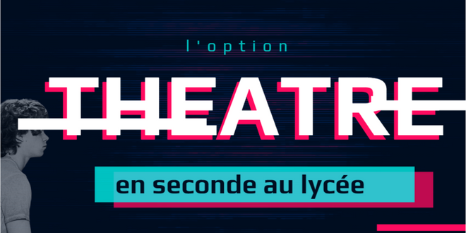 option théâtre seconde lycée Lyautey