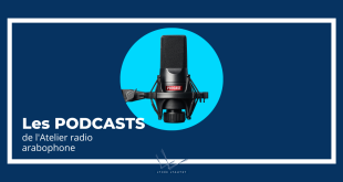 Les PODCASTS de l'Atelier radio arabophone (660 x 330 px)